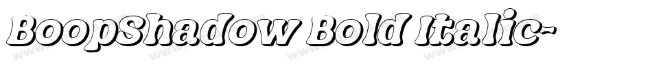 BoopShadow Bold Italic字体转换